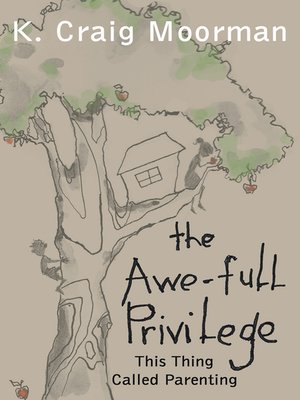 cover image of The Awe-Full Privilege
